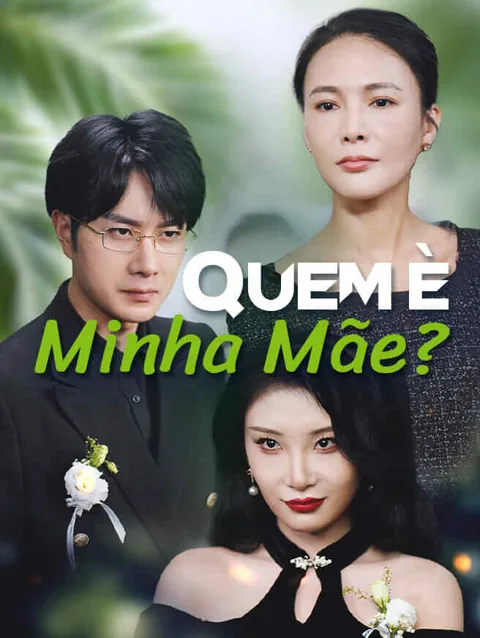 Quem é Minha Mãe?