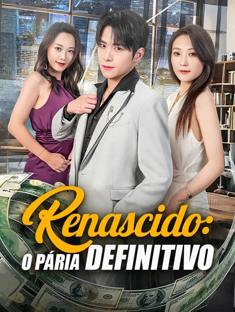 Renascido: O Pária Definitivo
