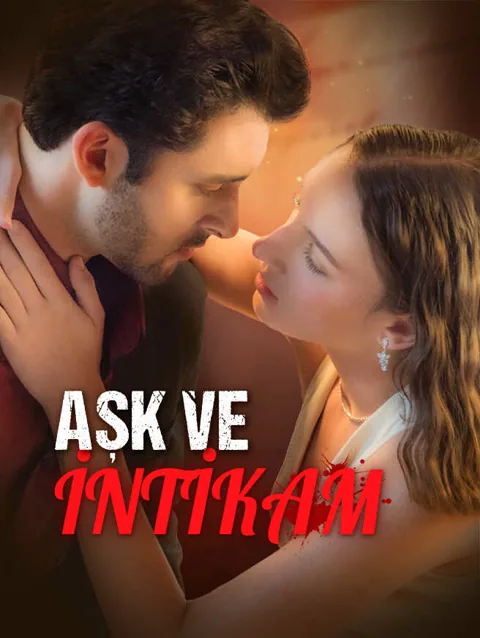 aşk Ve i̇ntikam dizisi kapak görseli — 53 bölüm full HD Türkçe izle