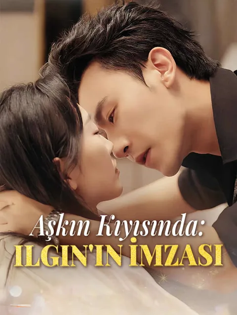 aşkın kıyısında ilgın ın i̇mzası