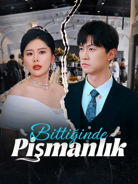 bittiğinde pişmanlık dizisi kapak görseli — 73 bölüm full HD Türkçe izle