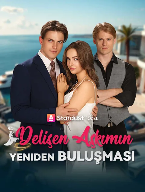 delişen aşkımın Yeniden buluşması dizisi kapak görseli — 64 bölüm full HD Türkçe izle