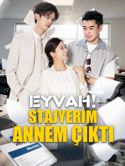 Eyvah Stajyerim Annem çıktı