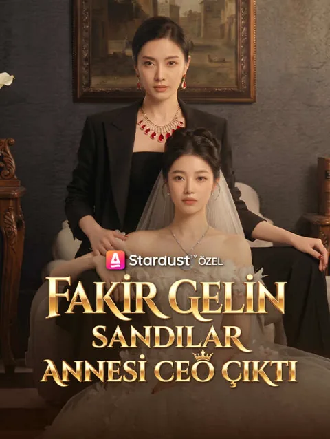Fakir Gelin Sandılar Annesi CEO Çıktı dizisi kapak görseli — 59 bölüm full HD Türkçe izle
