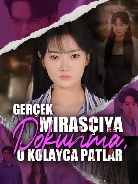 gerçek mirasçıya Dokunma O Kolayca Patlar