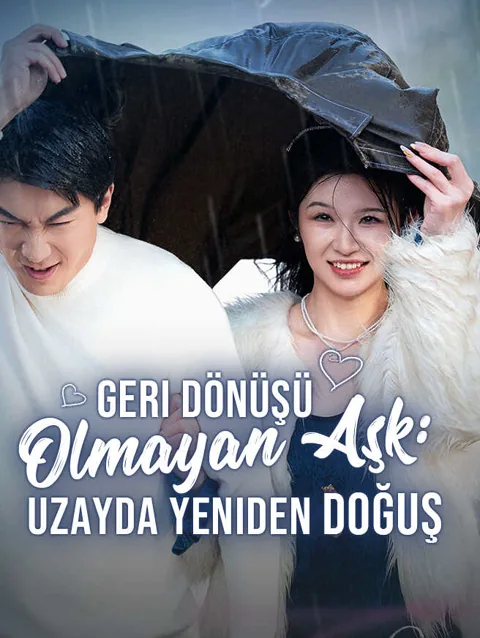 Geri dönüşü Olmayan aşk Uzayda Yeniden doğuş
