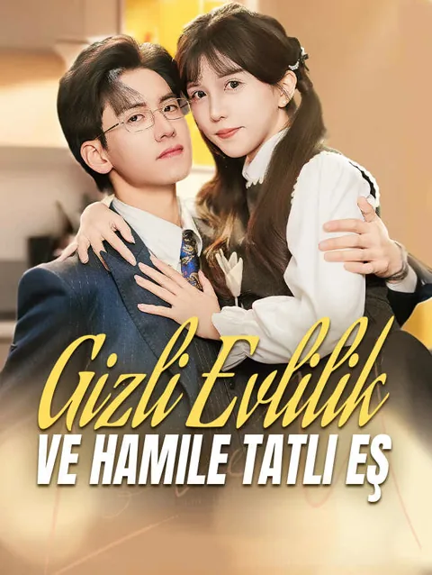 Gizli Evlilik Ve Hamile tatlı eş dizisi kapak görseli — 65 bölüm full HD Türkçe izle