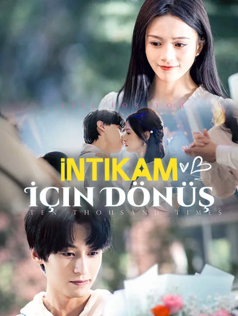 i̇ntikam i̇çin dönüş dizisi kapak görseli — 53 bölüm full HD Türkçe izle