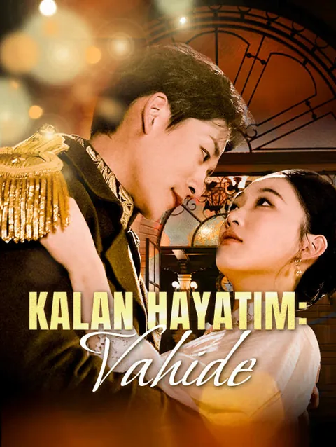 Kalan hayatım Vahide