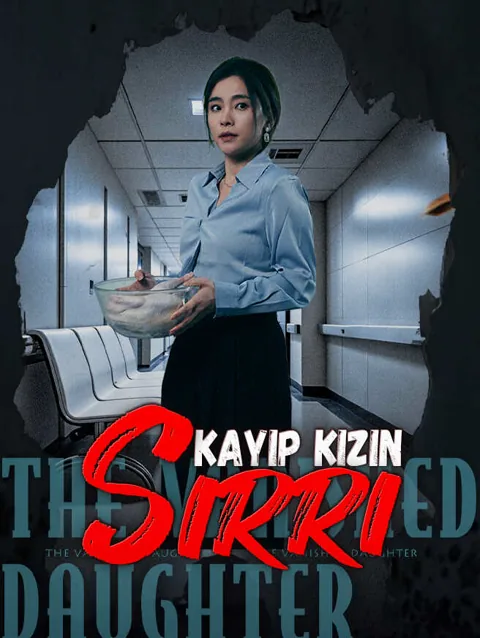 kayıp kızın sırrı dizisi kapak görseli — 40 bölüm full HD Türkçe izle