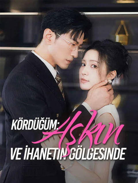 kördüğüm aşkın Ve i̇hanetin gölgesinde dizisi kapak görseli — 63 bölüm full HD Türkçe izle