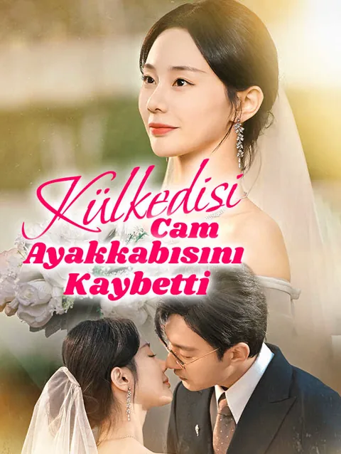 külkedisi Cam ayakkabısını Kaybetti dizisi kapak görseli — 41 bölüm full HD Türkçe izle