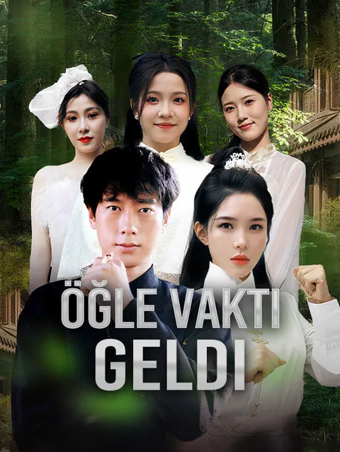 öğle Vakti Geldi dizisi kapak görseli — 53 bölüm full HD Türkçe izle