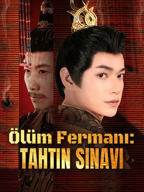 Ölüm Fermanı: Tahtın Sınavı dizisi kapak görseli — 55 bölüm full HD Türkçe izle
