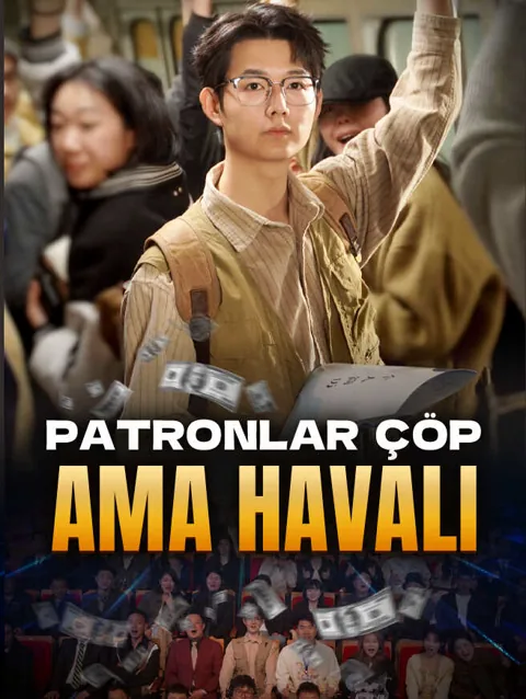 Patronlar çöp Ama havalı dizisi kapak görseli — 49 bölüm full HD Türkçe izle