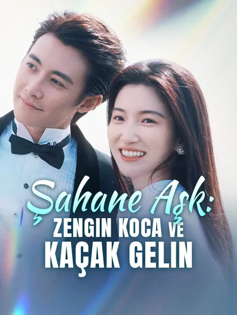 şahane aşk Zengin Koca Ve kaçak Gelin