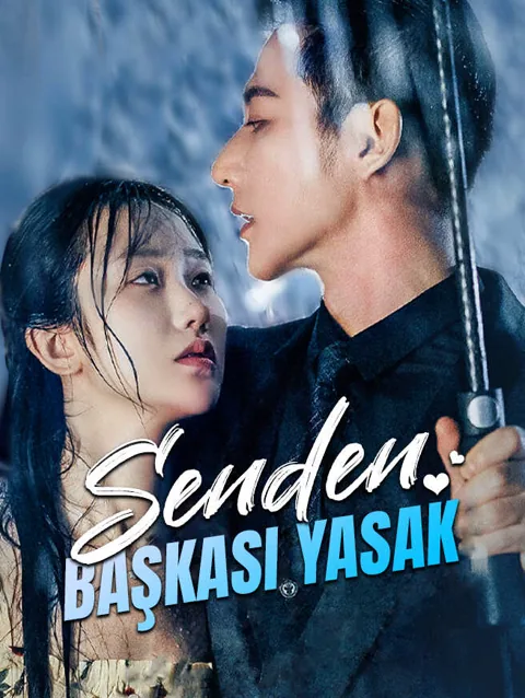 Senden başkası Yasak dizisi kapak görseli — 50 bölüm full HD Türkçe izle