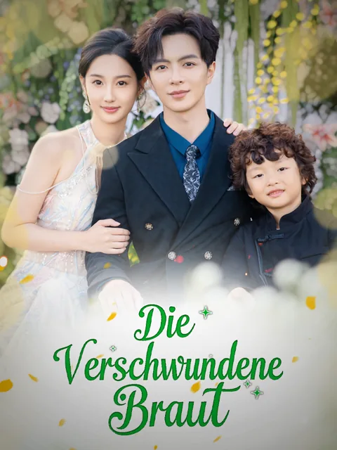 Die verschwundene Braut