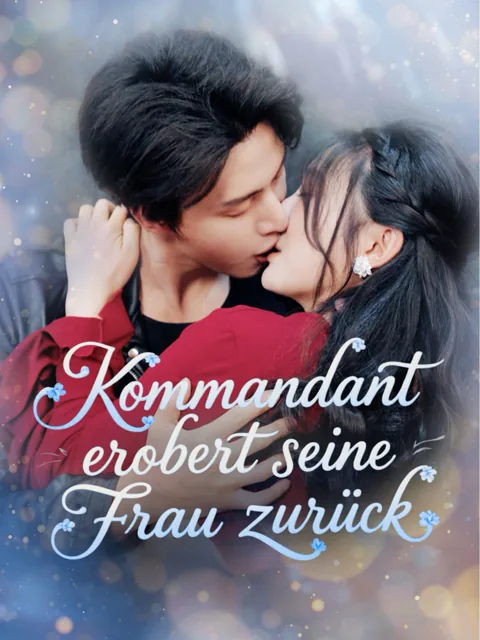 Kommandant erobert seine Frau zurück