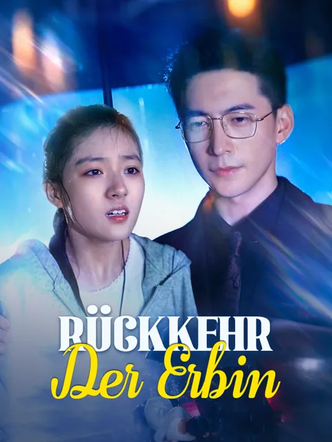 Rückkehr der Erbin