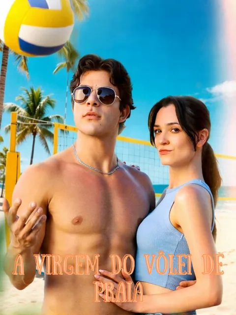 A virgem do vôlei de praia capa — assistir aos 52 episódios grátis em HD