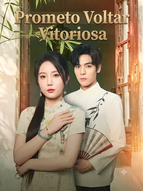 Prometo Voltar Vitoriosa capa — assistir aos 70 episódios grátis em HD