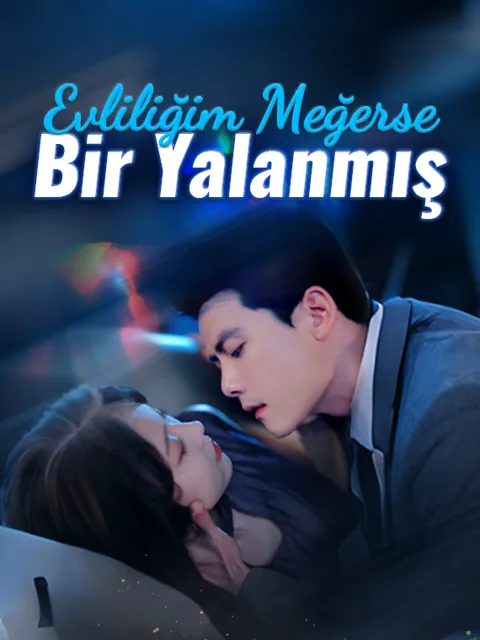 Evliliğim Meğerse Bir Yalanmış dizisi kapak görseli — 75 bölüm full HD Türkçe izle