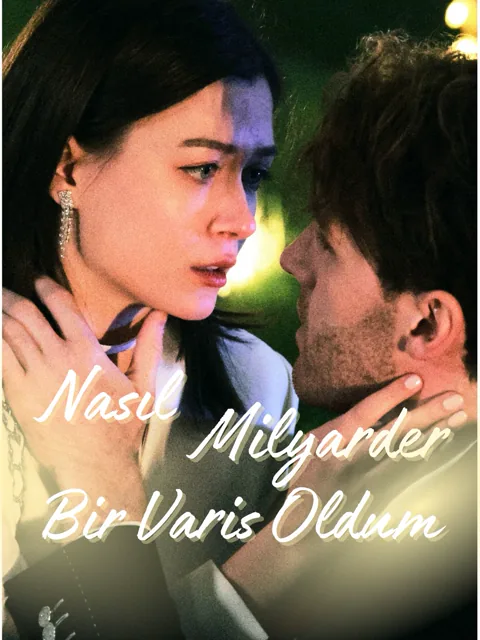 Nasıl Milyarder Bir Varis Oldum