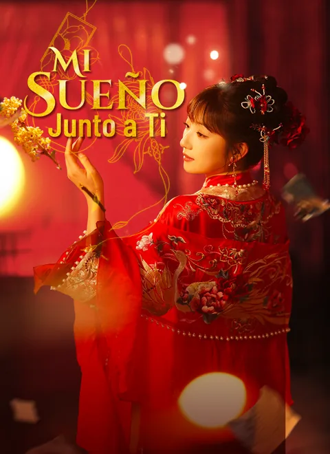 Mi Sueño Junto a Ti portada — ver los 35 episodios gratis en HD