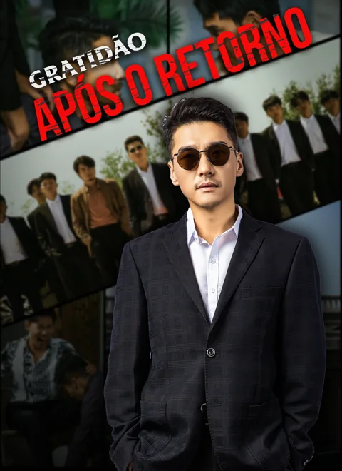 Gratidão Após o Retorno capa — assistir aos 60 episódios grátis em HD