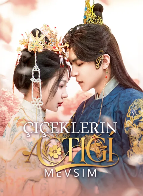 Çiçeklerin Açtığı Mevsim dizisi kapak görseli — 61 bölüm full HD Türkçe izle