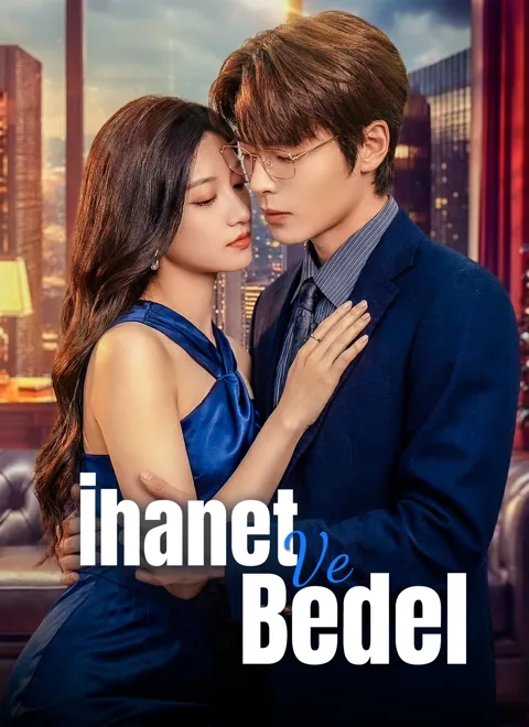 [Dublajlı]İhanet ve Bedel