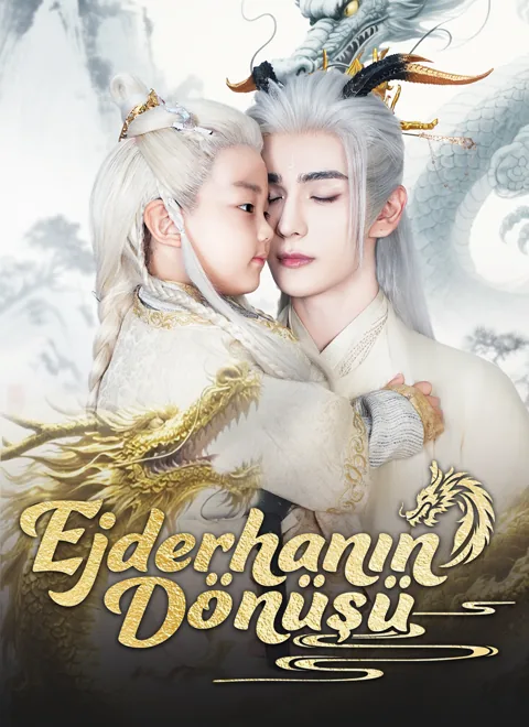 Ejderhanın Dönüşü dizisi kapak görseli — 64 bölüm full HD Türkçe izle