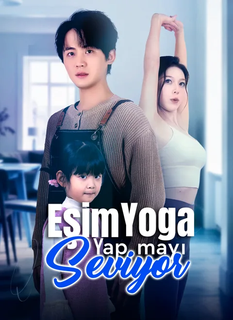 Eşim Yoga Yapmayı Seviyor dizisi kapak görseli — 68 bölüm full HD Türkçe izle