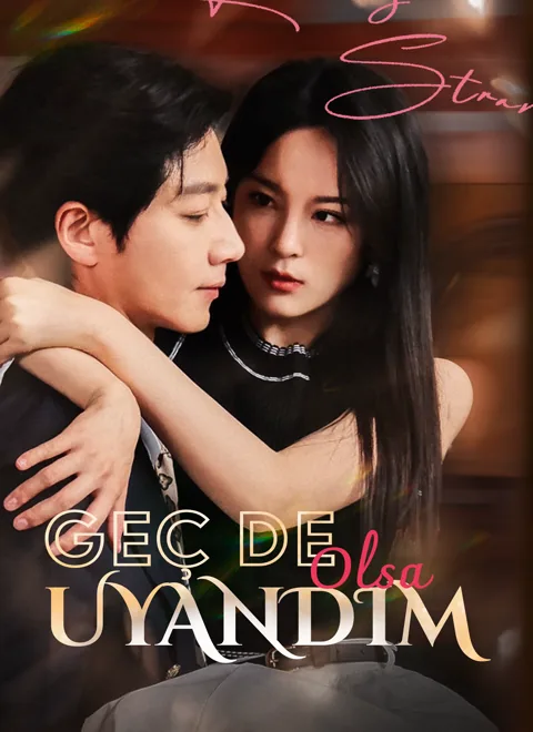 Geç de Olsa Uyandım