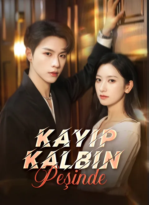 Kayıp Kalbin Peşinde dizisi kapak görseli — 76 bölüm full HD Türkçe izle