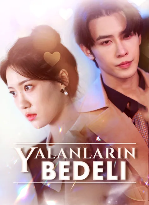 Yalanların Bedeli dizisi kapak görseli — 95 bölüm full HD Türkçe izle