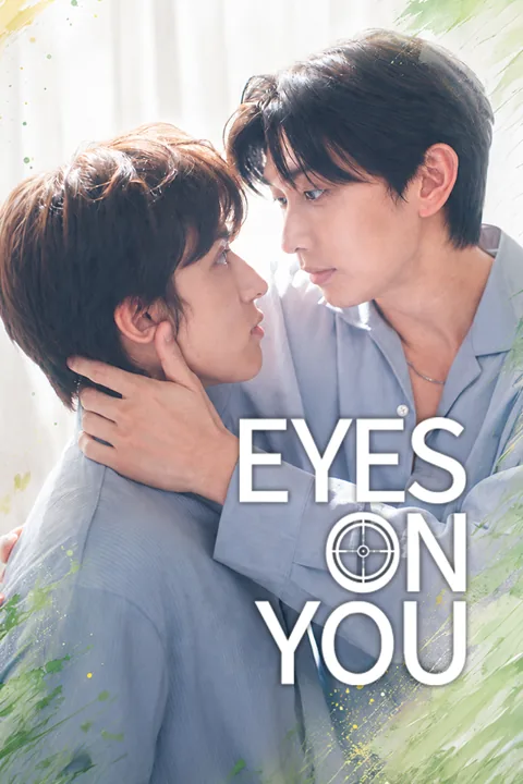 Eyes On You cover image — watch all 52 episodes free in HD
