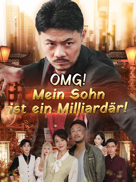 (Synchronisiert) OMG! Mein Sohn ist ein Milliardär!