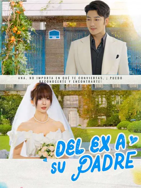 Del ex a su padre
