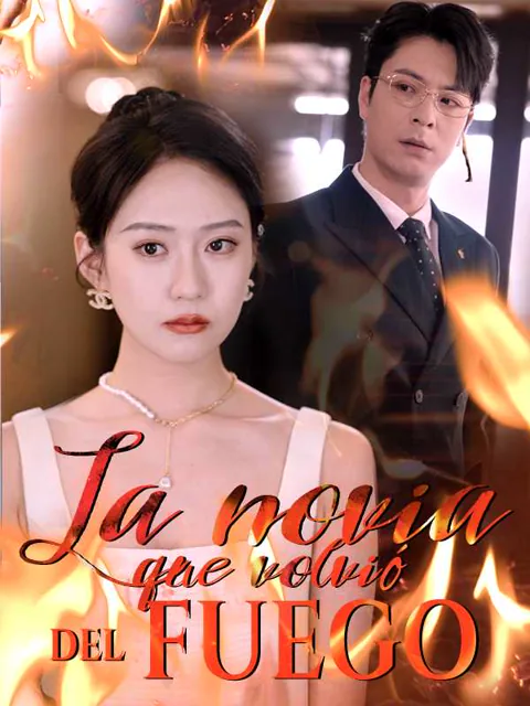 La novia que volvió del fuego