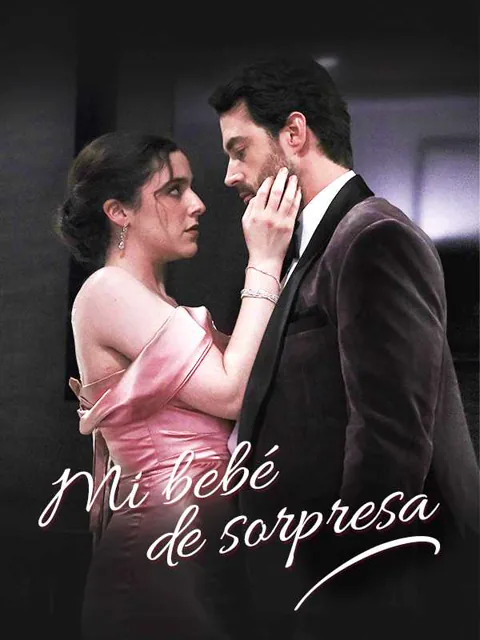 Mi bebé de sorpresa portada — ver los 96 episodios gratis en HD